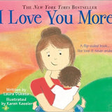 I Love You More