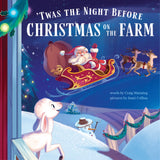 'Twas the Night Before Christmas On the Farm