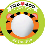 Peek-A-Boo, I Love You! At the Zoo